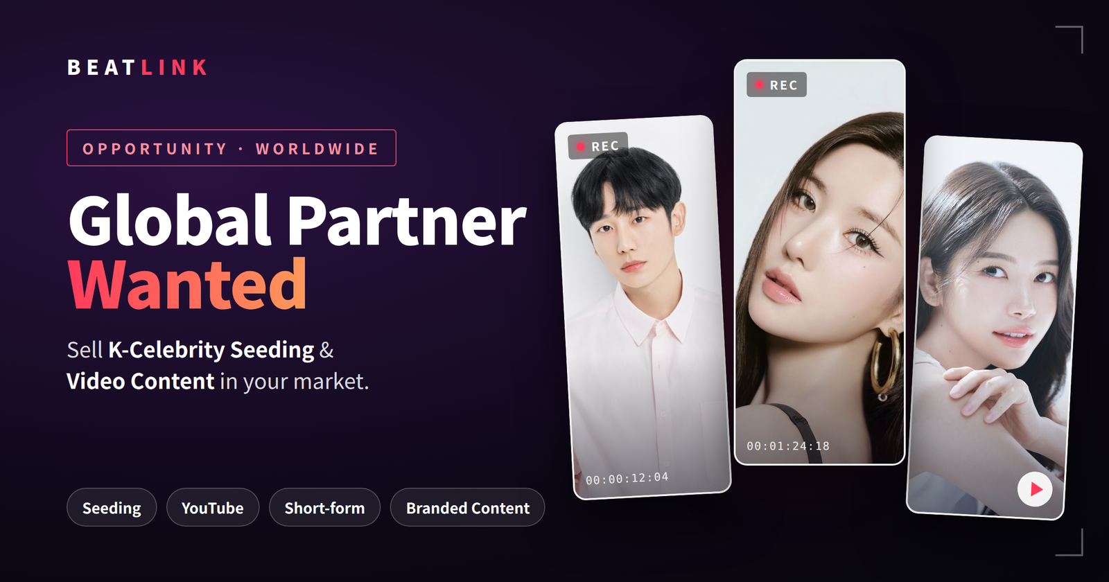 BEATLINK Global Sales Partner Wanted – K-Celebrity Seeding & Video Content