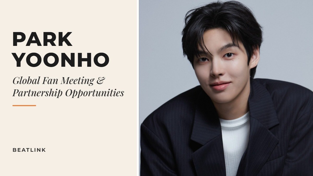 PARK YOONHO | Global Fan Meeting & Partnership Opportunities