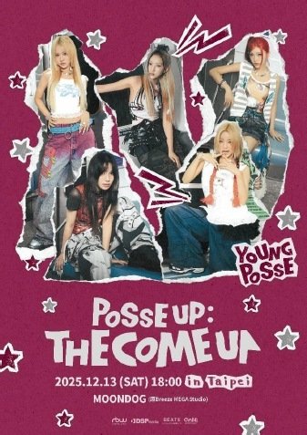 YOUNG POSSE POSSE UP : THE COME UP concert poster, Taipei